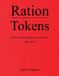 Ration Libri GmbH Ration Tokens of the United States and Canada: Decoded