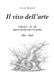 Il viso dell'arte. Opera omnia 2011/2026. Con CD-Audio