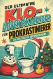 Der tiptop Der ultimative Klo-Adventskalender für Prokrastinierer