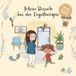 Mein Besuch bei der Ergotherapie: Eine liebevolle Mutmachgeschichte für Kinder über Feinmotorik, Balance, Konzentration und Ergotherapie für mehr Selbstvertrauen für Kinder