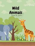 Wild Animals - Trace & Learn