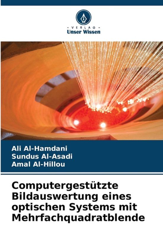 Computergestützte OmniScriptum SRL Computergestützte Bildauswertung eines optischen Systems mit Mehrfachquadratblende