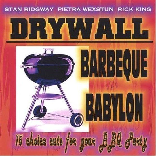 Sonic Rendezvous Stan Ridgway & Drywall - Barbeque Babylon (CD)