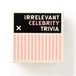 Irrelevant Libri GmbH Irrelevant Celebrity Trivia