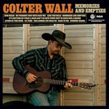 Memories Colter Wall - Memories And Empties (LP) (White Coloured Vinyl)