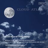 Cloud Prima Facie Cloud Atlas: Wind Music of Philip Grange