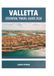 VALLETTA ESSENTIAL TRAVEL GUIDE 2026