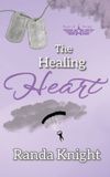The Boys of Bragg The Healing Heart Paperback