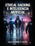 Ethical Hacking e Inteligencia Artificial