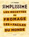 Les Hachette Pratique Les recettes au fromage les + faciles du monde