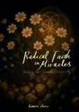 Radical Faith in Miracles: Healing the Stomach Holistically