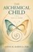 The Spines The Alchemical Child, Child as Mirror