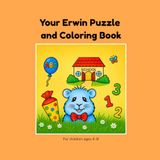 Your Erwin Your Erwin Puzzle and Coloring Book: The Fun Guinea Pig Puzzle Adventure