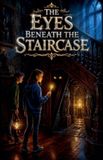 The Libri GmbH Scary Bedtime Stories for Kids-The Eyes Beneath the Staircase