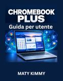 Chromebook Plus Guida per utente