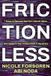 Frictionless: Libri GmbH Frictionless: 7 Steps to Remove Barriers, Unlock Value, and Outpace Your Competition in the AI Era Paperback