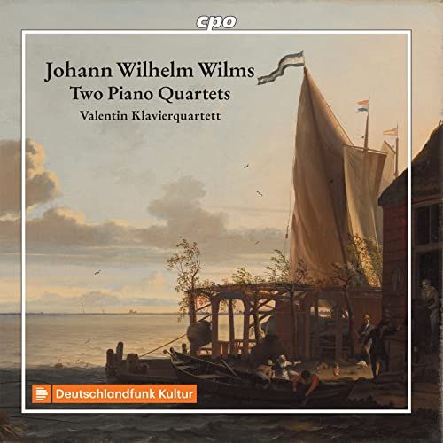 Quatuors Cpo Johann Wilhelm Wilms: Two Piano Quartets