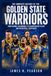 The Independently Published The Complete History of the Golden State Warriors Paperback