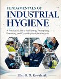 FUNDAMENTALS Independently Published FUNDAMENTALS OF INDUSTRIAL HYGIENE Paperback
