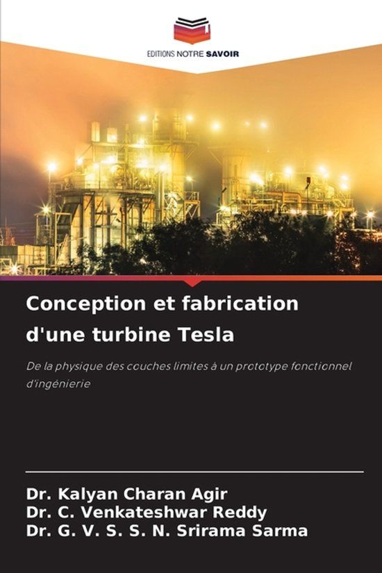 Conception Editions Notre Savoir Conception et fabrication d'une turbine Tesla