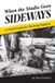 When Libri GmbH When the Studio Goes Sideways: A Field Guide for Working Painters Paperback
