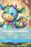 Patch and the Starlight Thread