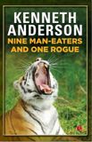 Nine Man Eaters And One Rogue Paperback