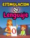 Libro en español para niños: Estimulación de lenguaje: de 2-5 años: juegos didacticos para niños de 3 años