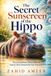 The Secret Sunscreen of the Hippo