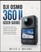 DJI Osmo 360 II User Guide