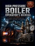 HIGH-PRESSURE Libri GmbH High-Pressure Boiler Operator's Manual Paperback