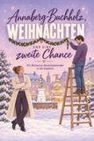 Annaberg-Buchholz, tiptop Annaberg-Buchholz, Weihnachten und eine zweite Chance