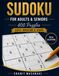 Sudoku for Adults & Seniors: 400 Brain-Training Puzzles from Easy to Hard with Solutions