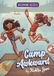 Camp Stone Arch Books Becoming Besties- Camp Awkward Hardcover