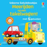Usborne Publishers Usborne Geluidsboekjes 1 - Meerijden op een takelwagen!