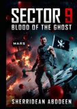 SECTOR 9 BLOOD OF THE GHOST