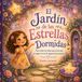 El Jardín de las Estrellas Dormidas
