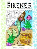 Les sirènes: Mon livre de coloriage pour enfants dès 6 ans