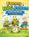 Funny Bug Jokes Coloring Book for Kids Ages 5–8