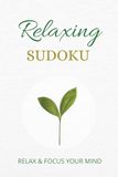 Relaxing Sudoku Puzzle Book