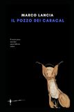 IL POZZO DEI CARACAL