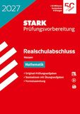 STARK Mathematik - Realschulabschluss 2027 Hessen - Prüfungsvorbereitung