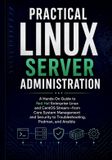 Practical Libri GmbH Practical Linux Server Administration