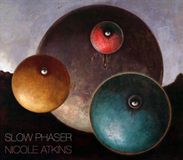 Slow Nicole Atkins Slow Phaser