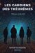 Les Editions Advixo Les gardiens des théorèmes Paperback