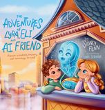 Les Aventures de Lyra, Eli et Ami IA