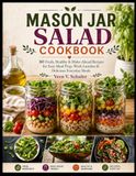 Mason Jar Salad Cookbook
