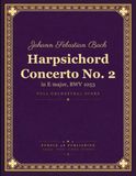 Bach: Harpsichord Concerto No. 2 in E major, BWV 1053 - Full Orchestral Score