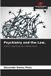 Psychiatry Our Knowledge Publishing Psychiatry and the Law. Paperback