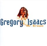 Mr Brown - Gregory Isaacs